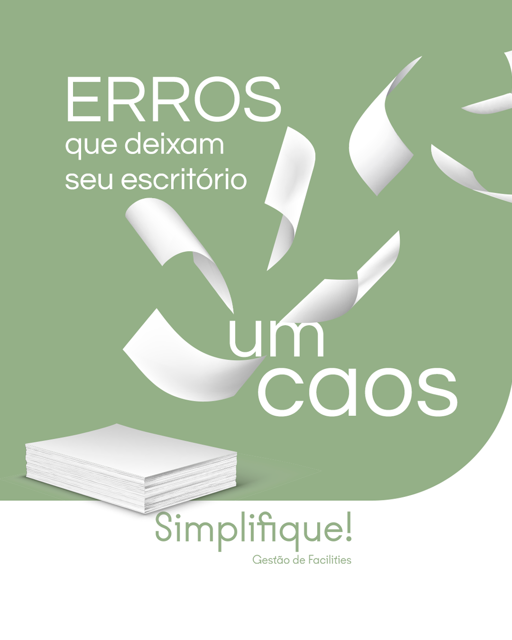 Post Simplifique - Erros que deixam seu escritório um caos